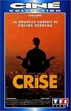 La crise