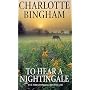 To Hear a Nightingale