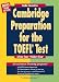 Cambridge Preparation for the TOEFL® Test Audio cassettes (Cambridge Preparation for the TOEFL Test)
