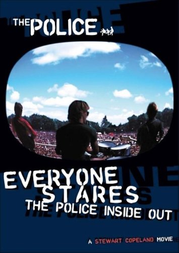 The Police - Everyone Stares: The Police Inside Out