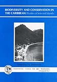 Biodiversity and conservation in the Caribbean