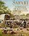 Safari: A Chronicle of Adventure