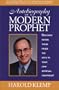 Autobiography of a Modern Prophet