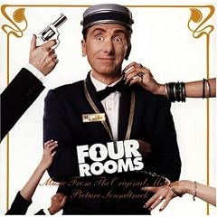 Four Rooms: Original Motion Picture Soundtrack