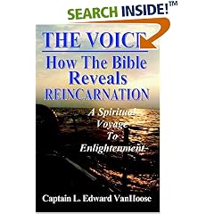 The Voice: How The Bible Reveals Reincarnation