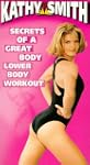 Kathy Smith: Secrets of a Great Body...