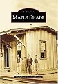 Maple Shade, (NJ) (Images of America Series) (Paperback)