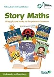 Story maths : using picture books in the primary classroom