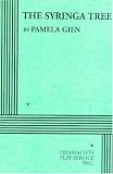 The Syringa Tree: A Novel