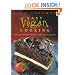 Easy Vegan Cooking: Over 350 Delicious Recipes for Every Occasion