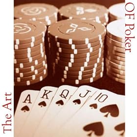 The Art Of Poker