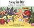 Spiny Sea Star: A Tale of Seeing Stars (No. 24 in Suzanne Tate's Nature Series)