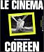 Le Cinema coreen