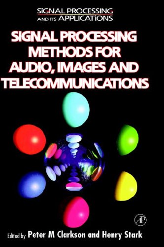 City Travel Guides Discounted  Books : Signal Processing Methods for Audio, Images and Telecommunications