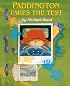 Paddington Takes the Test (Paddington Bear)