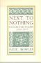 Next to Nothing: Collected Poems, 1926-1977