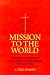 Books : Mission to the World: A History of Missions in the Church of the Nazarene Through 1985