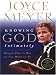 Knowing God Intimately: Being As Close to Him As You Want to Be (Walker Large Print Books)