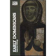 Early Dominicans: Selected Writings (Classics of Western Spirituality Series)