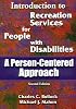 Introduction to Recreation Services for People With Disabilities: A Person-Centered Approach