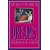 The Complete Book of Dreams: And What They Mean