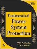 Fundamentals of Power System Protection