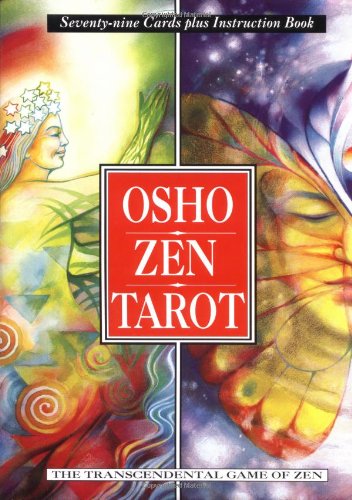 Osho Zen Tarot: The Transcendental Game Of Zen