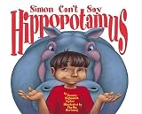 Simon Can't Say Hippopotamus