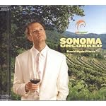 Sonoma Uncorked with DAVID HYDE PIERCE book cover