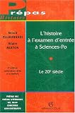 L'Histoire � l'examen d'entr�e � sciences Po : Le 20e si�cle