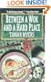Between a Wok and a Hard Place (Pennsylvania Dutch Mystery)