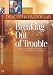 Book Breaking Out Of Trouble: God's Failsafe System For Overcoming Adversity (Life Solutions Series)