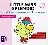 Little Miss Splendid and the house with a view