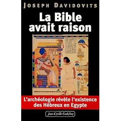 La Bible avait raison, l'arch�ologie r�v�le l'existence des H�breux en Egypte
