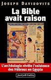 La Bible avait raison, l'arch�ologie r�v�le l'existence des H�breux en Egypte