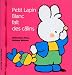 Petit Lapin Blanc fait des c�lins