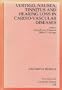 Vertigo, Nausea, Tinnitus and Hearing Loss in Cardiovascular Diseases (Proceedings of the Neurootological and Equilibriometric Society 1986)