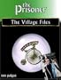 The Prisoner: The Village Files