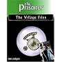 The Prisoner: The Village Files (The Prisoner)