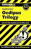 Notes on Sophocles' Oedipus Trilogy (Cliffs Notes)