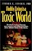 Healthy Living in a Toxic World: Simple Ways to Protect Yourself & Your Family from Hidden Health Risks