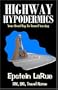 Highway Hypodermics: Your Road Map to Travel Nursing