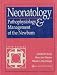 Neonatology: Pathophysiology and Management of the Newborn