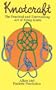 Knotcraft: The Practical and Entertaining Art of Tying Knots (Dover Craft Books)