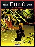 Fulù, tome 2 : La danse des dieux