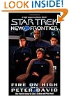 Fire on High (Star Trek New Frontier, No 6)