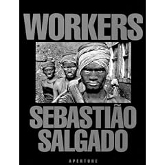 Workers: Archaeology of the Industrial Age