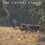 2007 Cowboy Classic Calendar