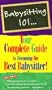Babysitting 101: Your Complete Guide to Becoming the Best Babysitter! [VHS]
