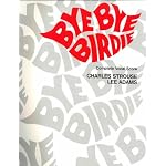 Bye Bye Birdie: Complete Vocal Score book cover